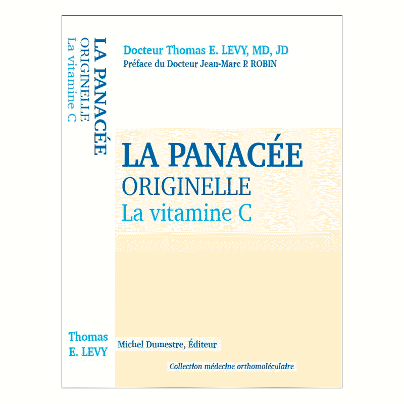 Livre : La panacée originelle, la Vitamine C